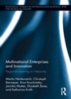 Image for Multinational enterprises and innovation: regional learning in networks