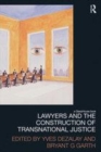 Image for Lawyers and the construction of transnational justice