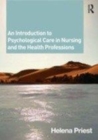 Image for Learning to care: a psychological approach to nursing and healthcare