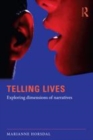 Image for Telling lives: exploring dimensions of narratives