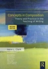 Image for Concepts in composition: theory and practice in the teaching of writing