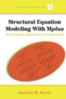 Image for Structural equation modeling with Mplus: basic concepts, applications, and programming