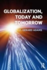 Image for Globalization: today and tomorrow
