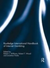 Image for Routledge international handbook of Internet gambling