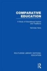 Image for Comparative education: a study of educational factors and traditions