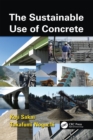 Image for The sustainable use of concrete