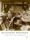 Image for Business history: complexities and comparisons