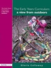 Image for The early years curriculum: a view from outdoors