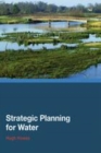 Image for Strategic Planning for Water