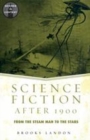 Image for Science fiction after 1900: from the steam man to the stars