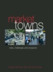 Image for Market towns: roles, challenges, and prospects