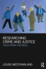 Image for Researching crime and justice