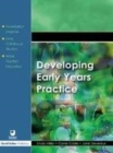 Image for Developing early years practice