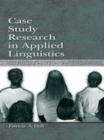 Image for Case study research in applied linguistics