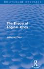 Image for The theory of logical types