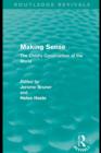 Image for Making sense: the child&#39;s construction of the world