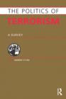Image for The Politics of Terrorism: A Survey
