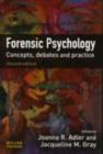 Image for Forensic Psychology: Concepts, Debates and Practice