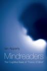 Image for Mindreaders: the cognitive basis of &#39;theory of mind&#39;