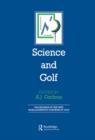 Image for Science and Golf: Proceedings of the First World Scientific Congress of Golf