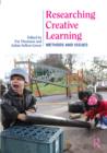 Image for Researching Creative Learning: Methods and Issues