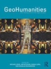 Image for GeoHumanities: art, history and text at the edge of place