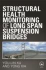 Image for Structural health monitoring of long-span suspension bridges