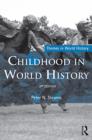 Image for Childhood in world history