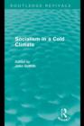 Image for Socialism in a cold climate