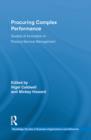 Image for Procuring complex performance: studies of innovation in product-service management