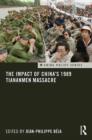 Image for The impact of China&#39;s 1989 Tiananmen massacre