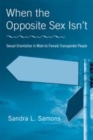Image for When the opposite sex isn&#39;t: sexual orientation in male-to-female transgender people