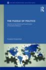 Image for The puzzles of politics: inquiries into the genesis and transformation of international relations