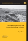 Image for African palaeoenvironments and geomorphic landscape evolution : volume 30