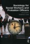 Image for Sociology for social workers and probation officers