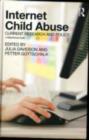 Image for Internet child abuse: current research and policy