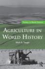 Image for Agriculture in World History