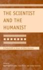 Image for The scientist and the humanist: a festschrift in honor of Elliot Aronson