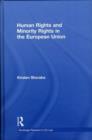 Image for Human rights and minority rights in the European Union