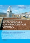 Image for Biotechniques for air pollution control: proceedings of the 3rd International Congress on Biotechniques for Air Pollution Control, Delft, The Netherlands, 28-30 September, 2009