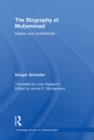 Image for The Biography of Muhammed: Nature and Authenticity : 1