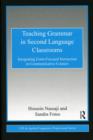Image for Teaching grammar in second language classrooms: integrating form-focused instruction in communicative context
