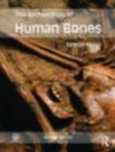 Image for The archaeology of human bones