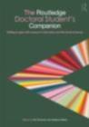 Image for The Routledge doctoral student&#39;s companion: getting to grips with research in education and the social sciences