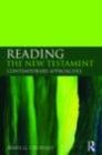 Image for How to Read the New Testament: Contemporary Approaches