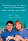 Image for Effective Programs for Treating Autism Spectrum Disorders: Applied Behavior Analysis Models