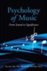 Image for Psychology of music: from sound to significance