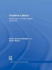 Image for Creative labour: media work in three cultural industries