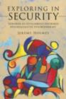Image for Exploring in security: towards an attachment-informed psychoanalytic psychotherapy