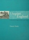 Image for Utopian England: community experiments 1900-1945